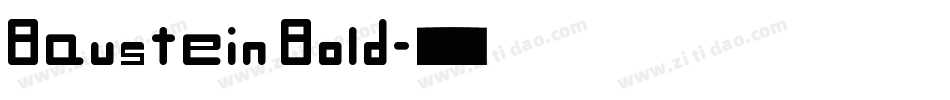 Baustein Bold字体转换